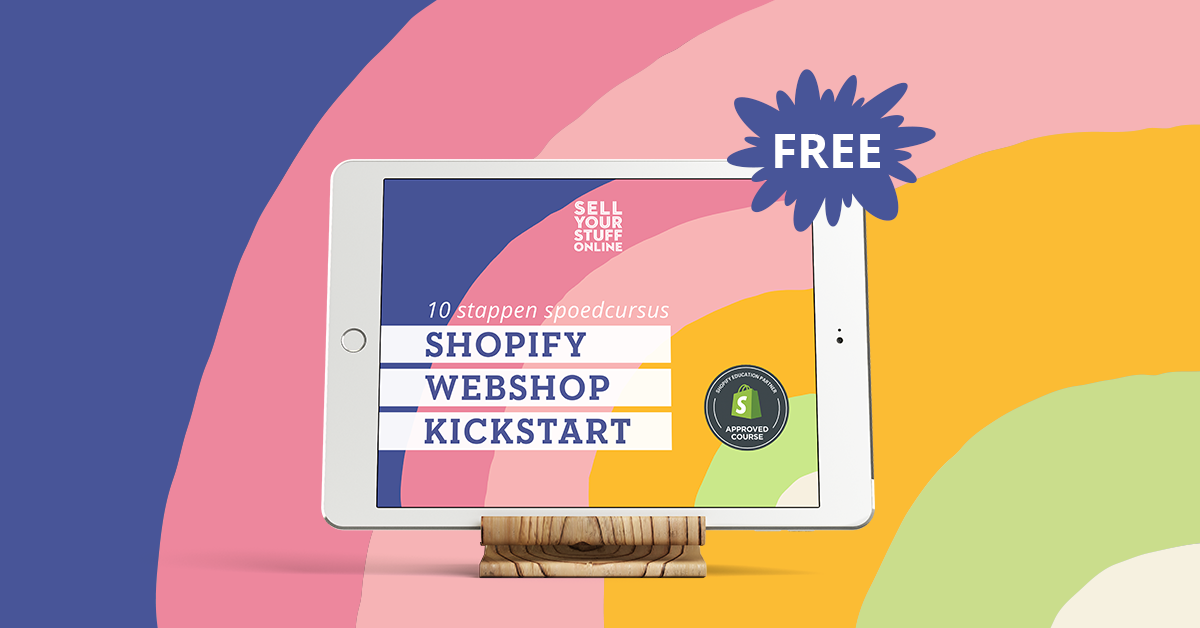 gratis Nederlandse Shopify spoedcursus 