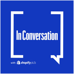 Logo van de podcast In Conversation with Shopify Plus