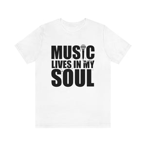 Music Lives in My Soul! - White