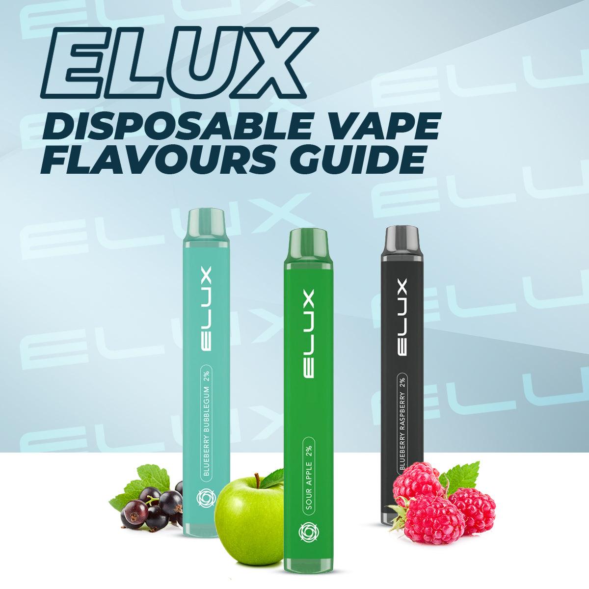 Elux Disposable Vape Flavours Guide