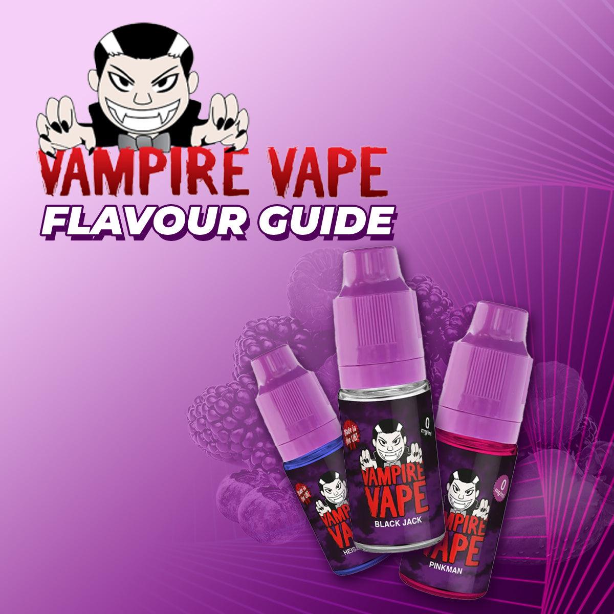 Vampire Vape Flavour Guide