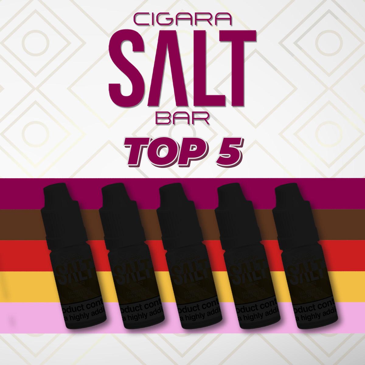 Top 5 Cigara Salt Bar Nic Salts