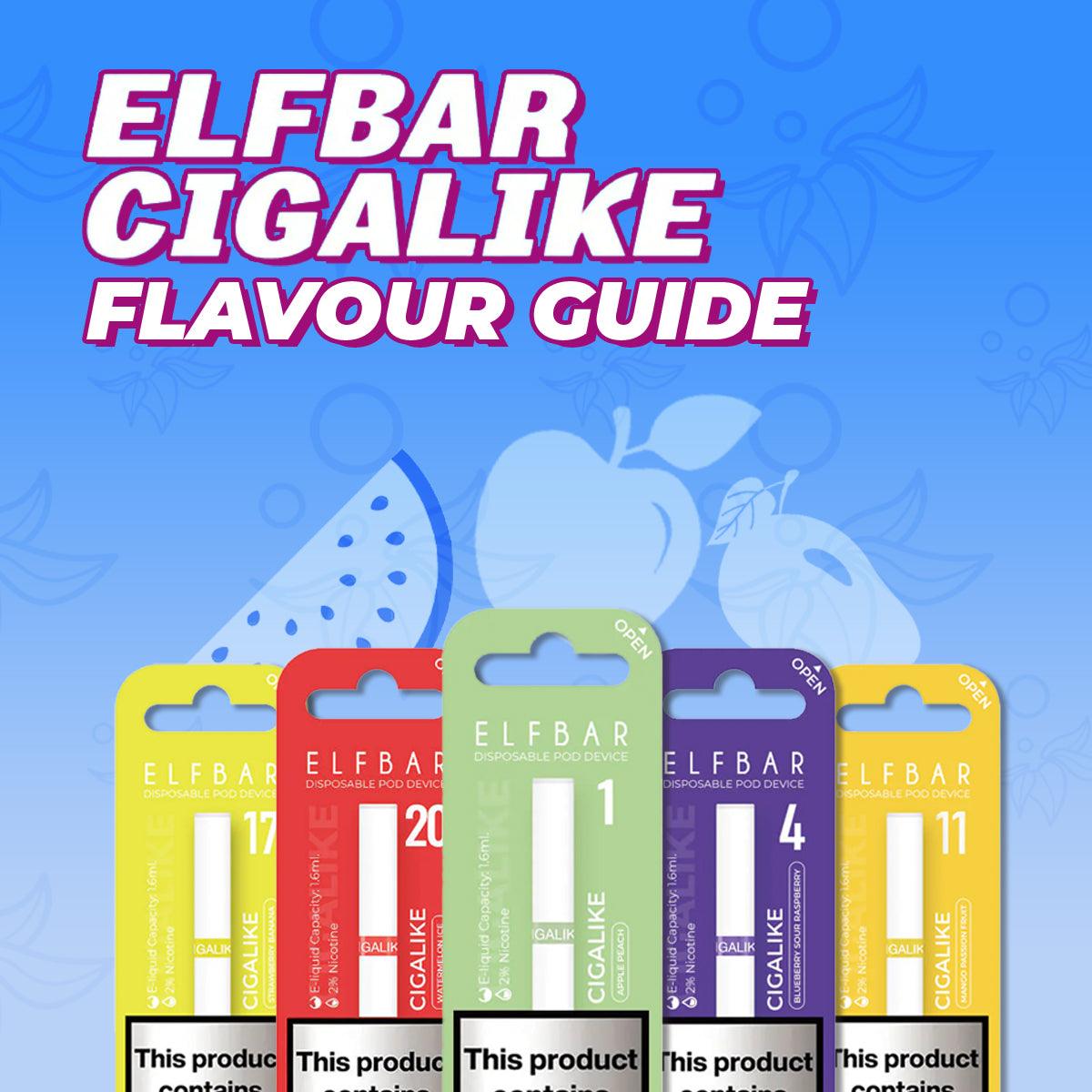 Elf Bar Cigalike Flavours Guide