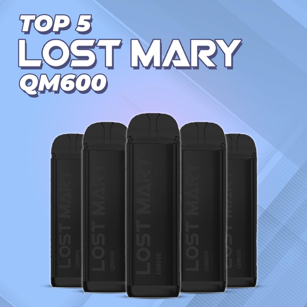 Best Lost Mary QM600 Flavours Ranked