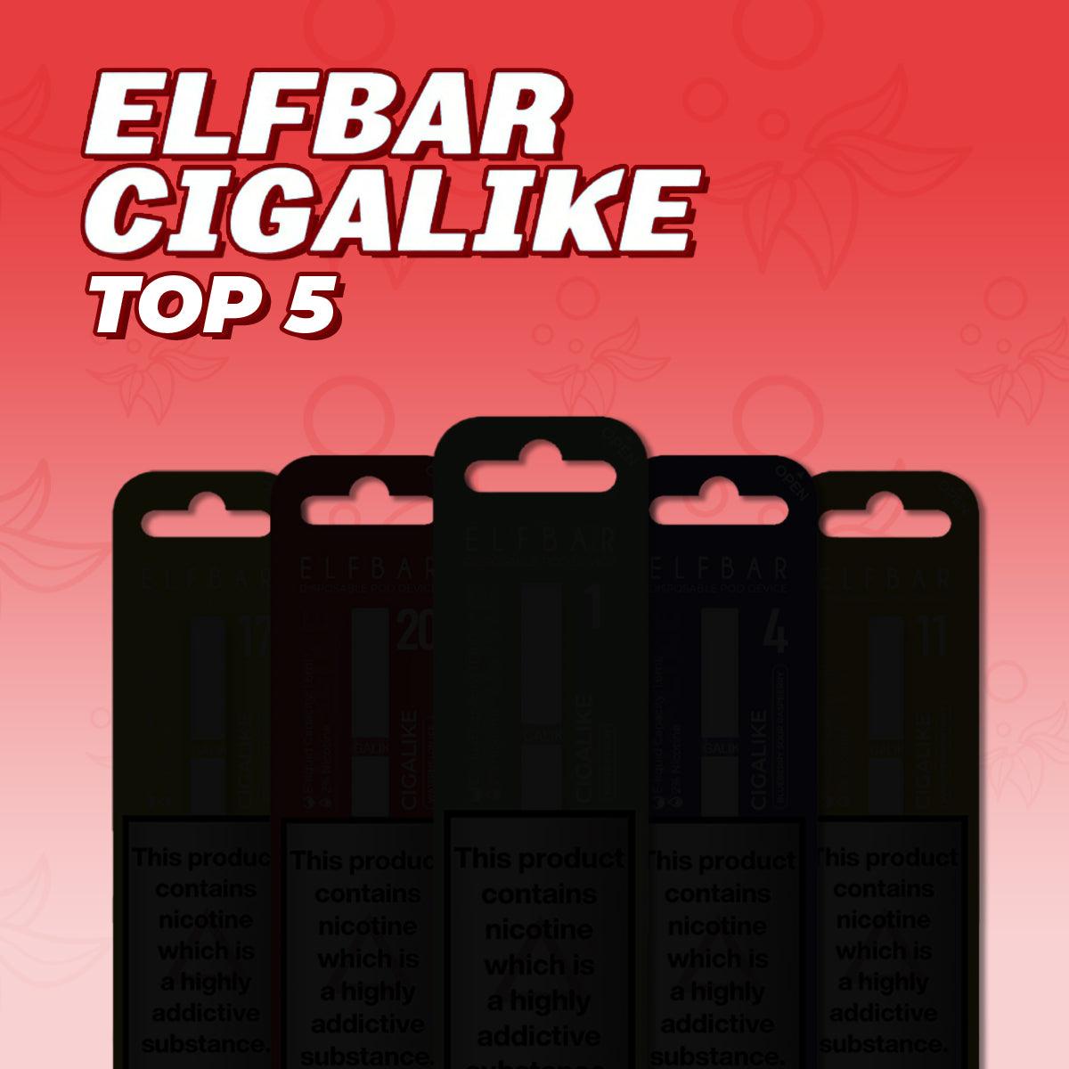 Top 5 Elf Bar Cigalike Disposable Vapes