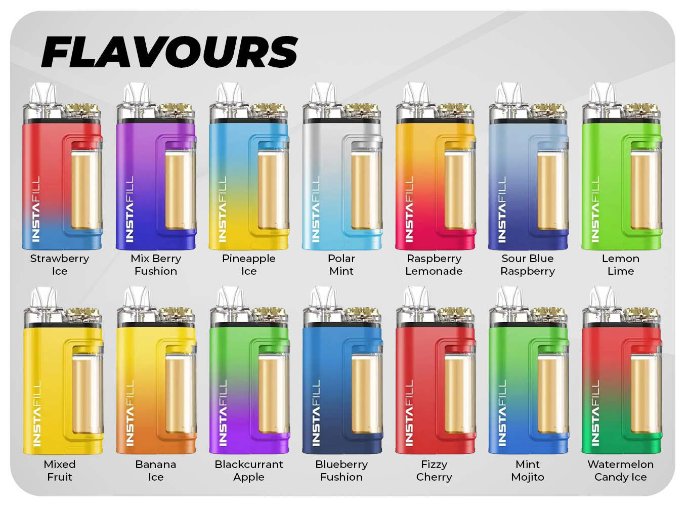 Instafill 3500 Flavours