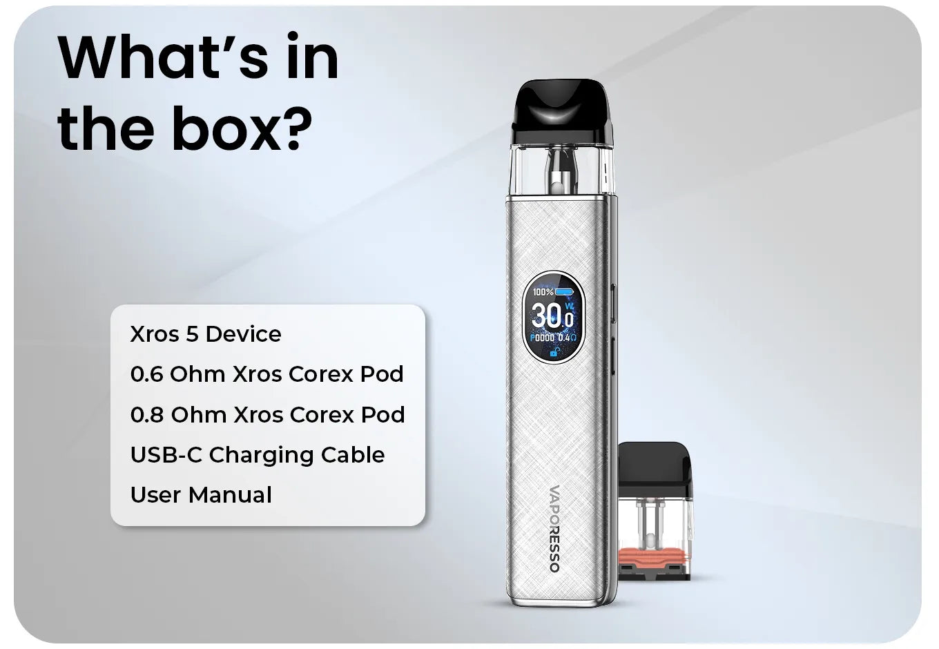 What’s in the box — Vaporesso XROS 5