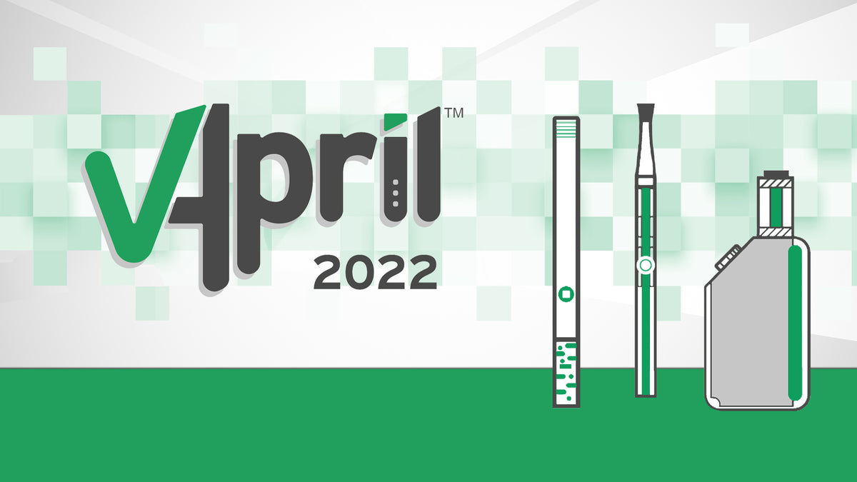 VApril 2022 - Make the Switch To Vaping