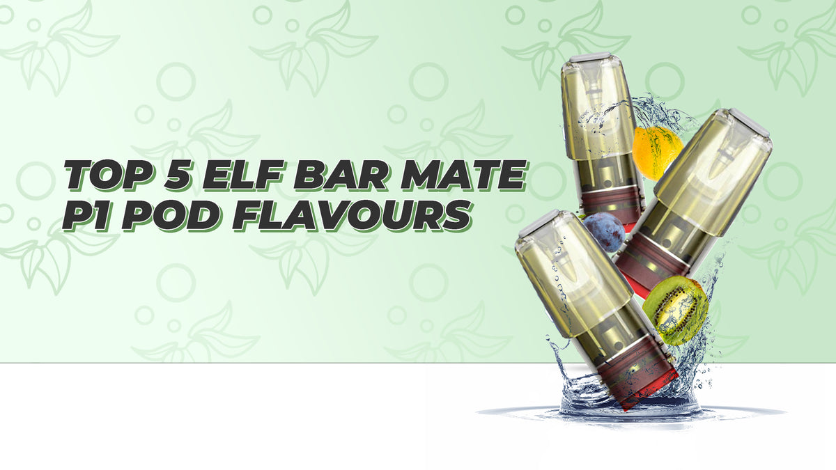 Best Elf Bar Mate 500 Pod Flavours Ranked