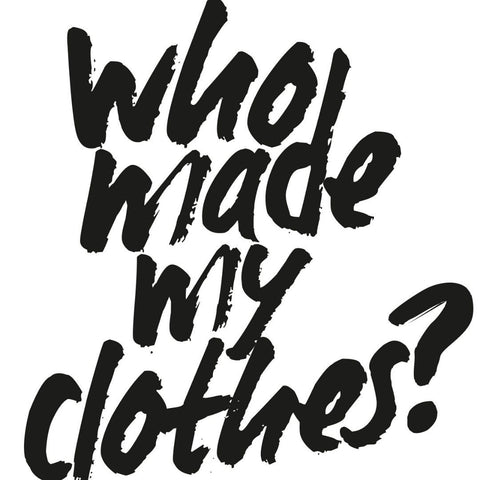 Who made your clothes