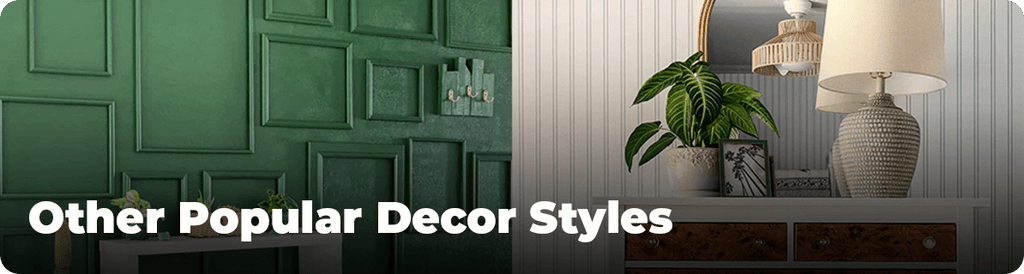 Other Popular Decor Styles