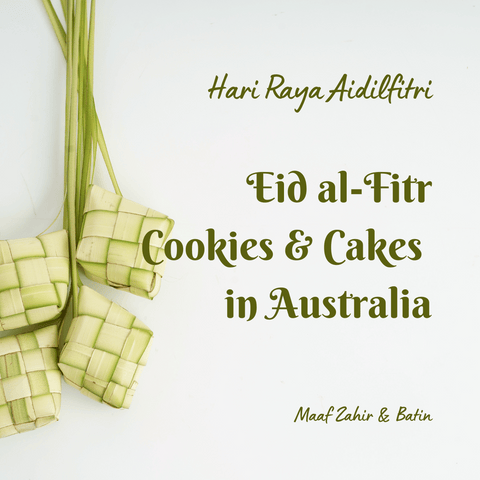 Hari Raya Cookies & Cakes in Australia