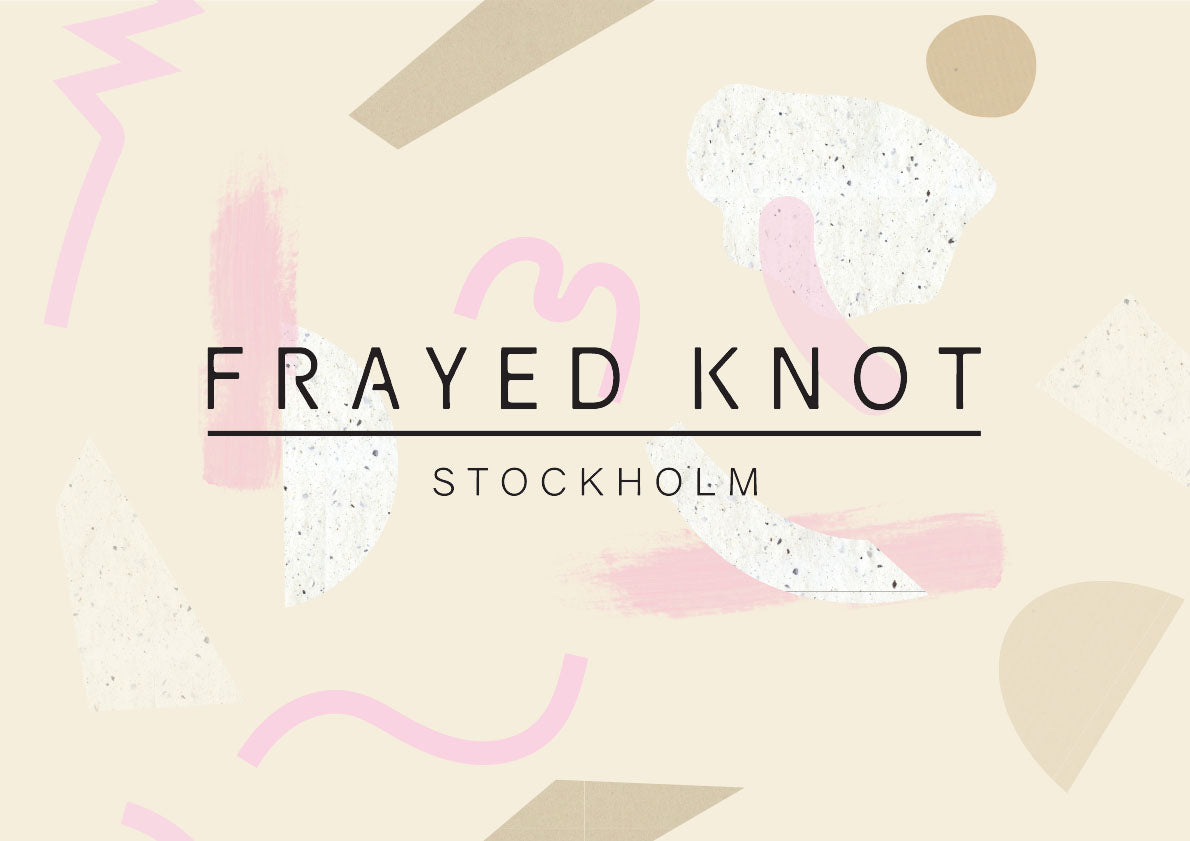 frayedknotstockholm