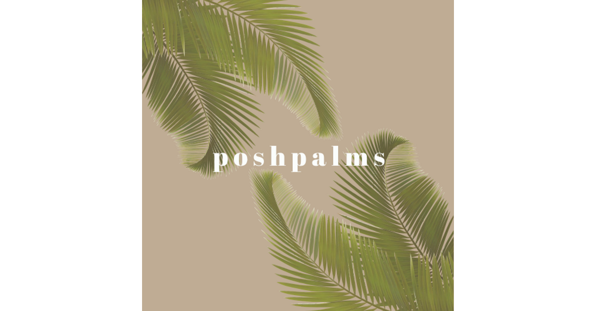 poshpalms