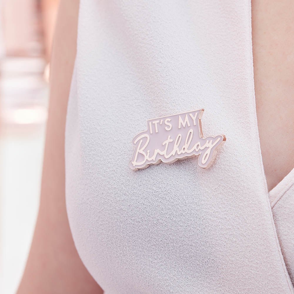 Click to view product details and reviews for Its My Birthday Enamel Badge Rose Gold And Pink.