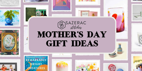 Mother's Day Gift Ideas