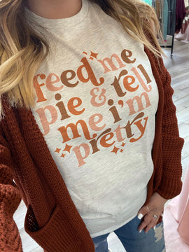 Plus Feed Me Pie Shirt