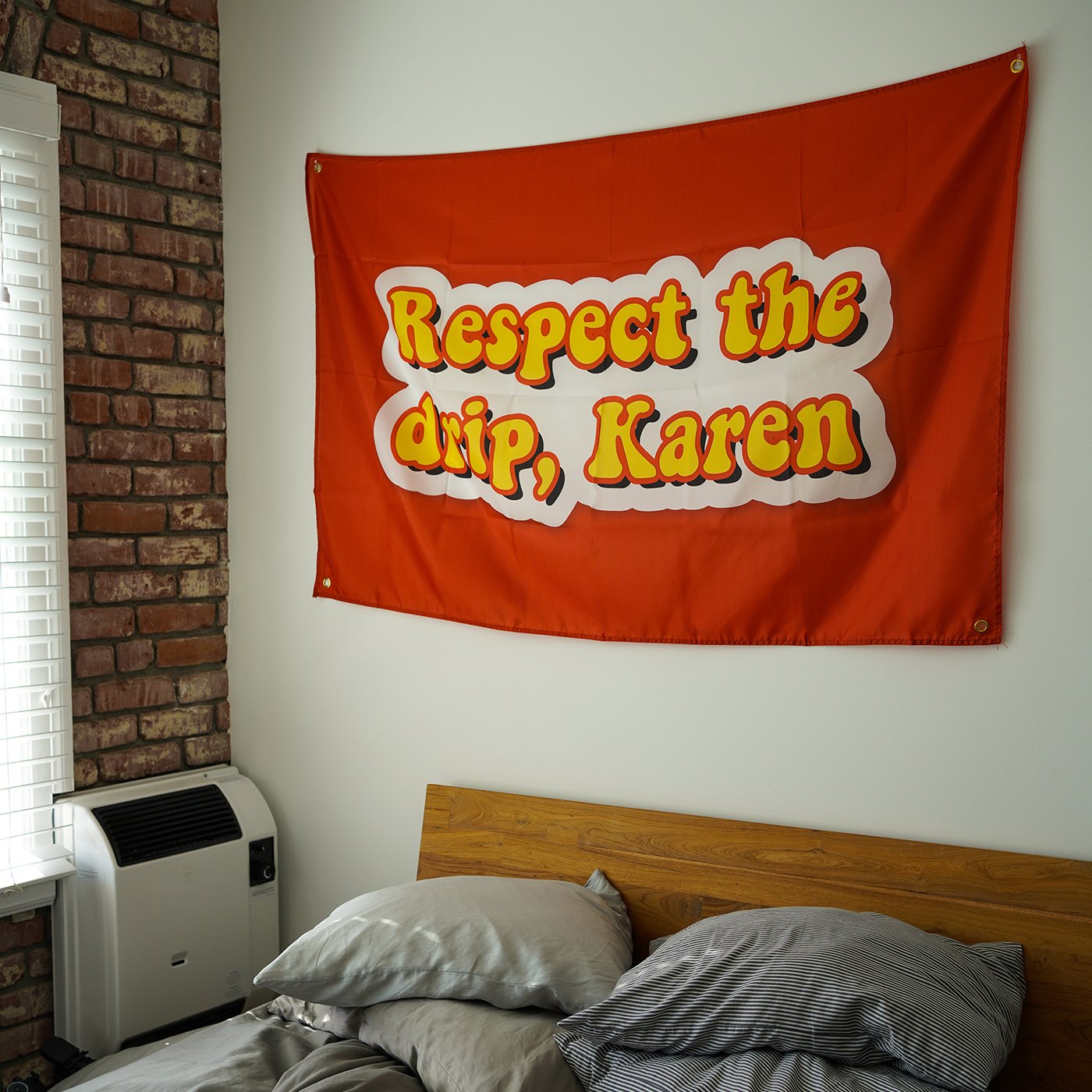 Hype Flags Respect The Drip Flag Karen Meme Flag For Dorm Room Hypeflags