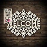 Welcome Sign #2
