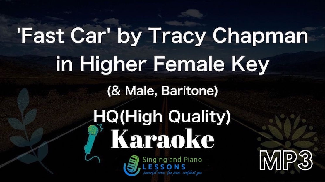  0 Title Fast Car by Tracy Chapman, Karaoke in Higher Female Key(& Male, Baritone), HQ