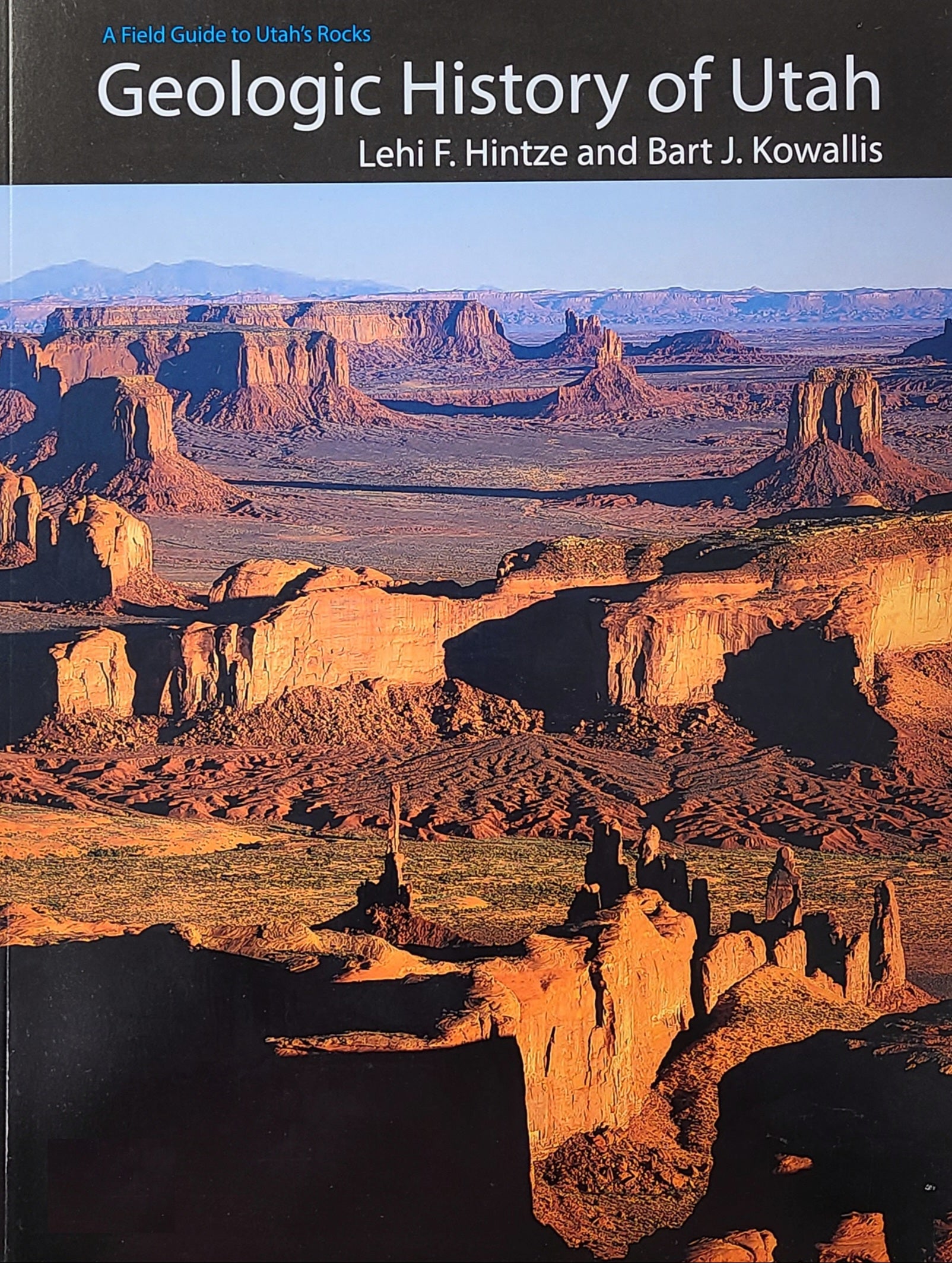 Geologic History of Utah: A Field Guide to Utah's Rocks – Natural Resources Map & Bookstore