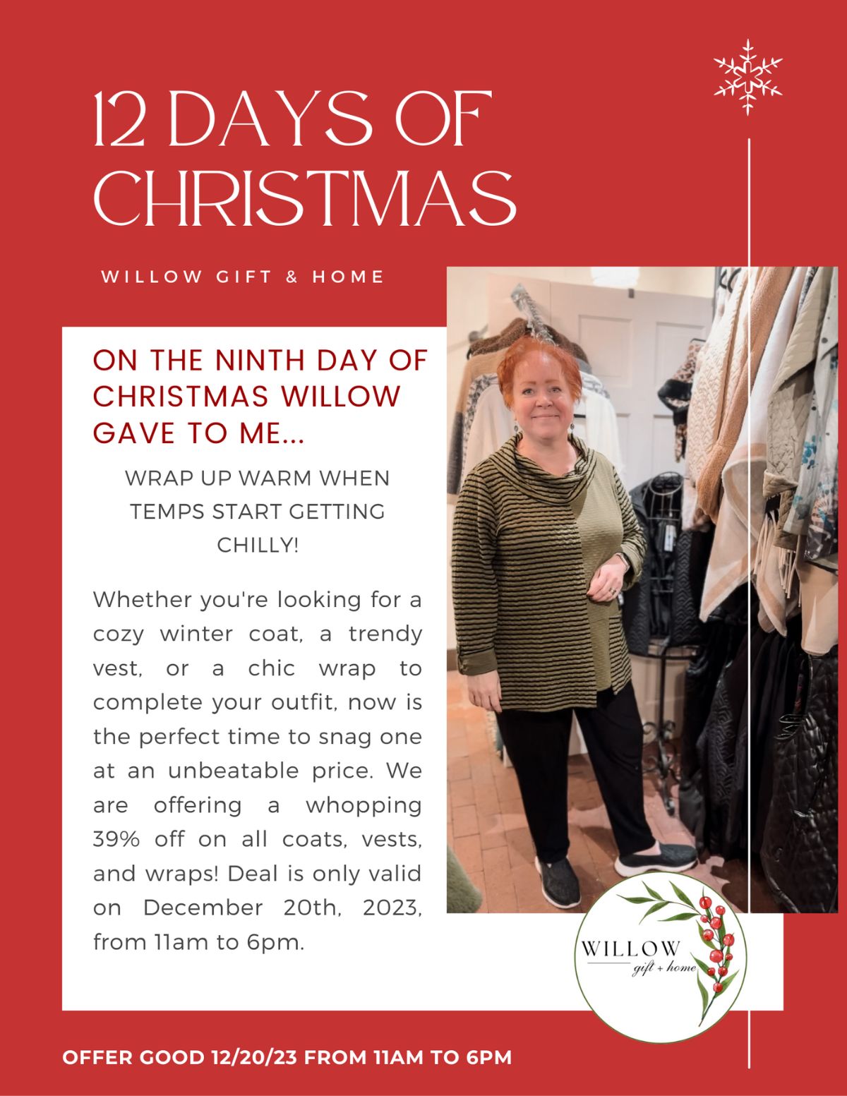 On the 9th Day of Christmas Willow gave to me 39% off coats, vests and wraps