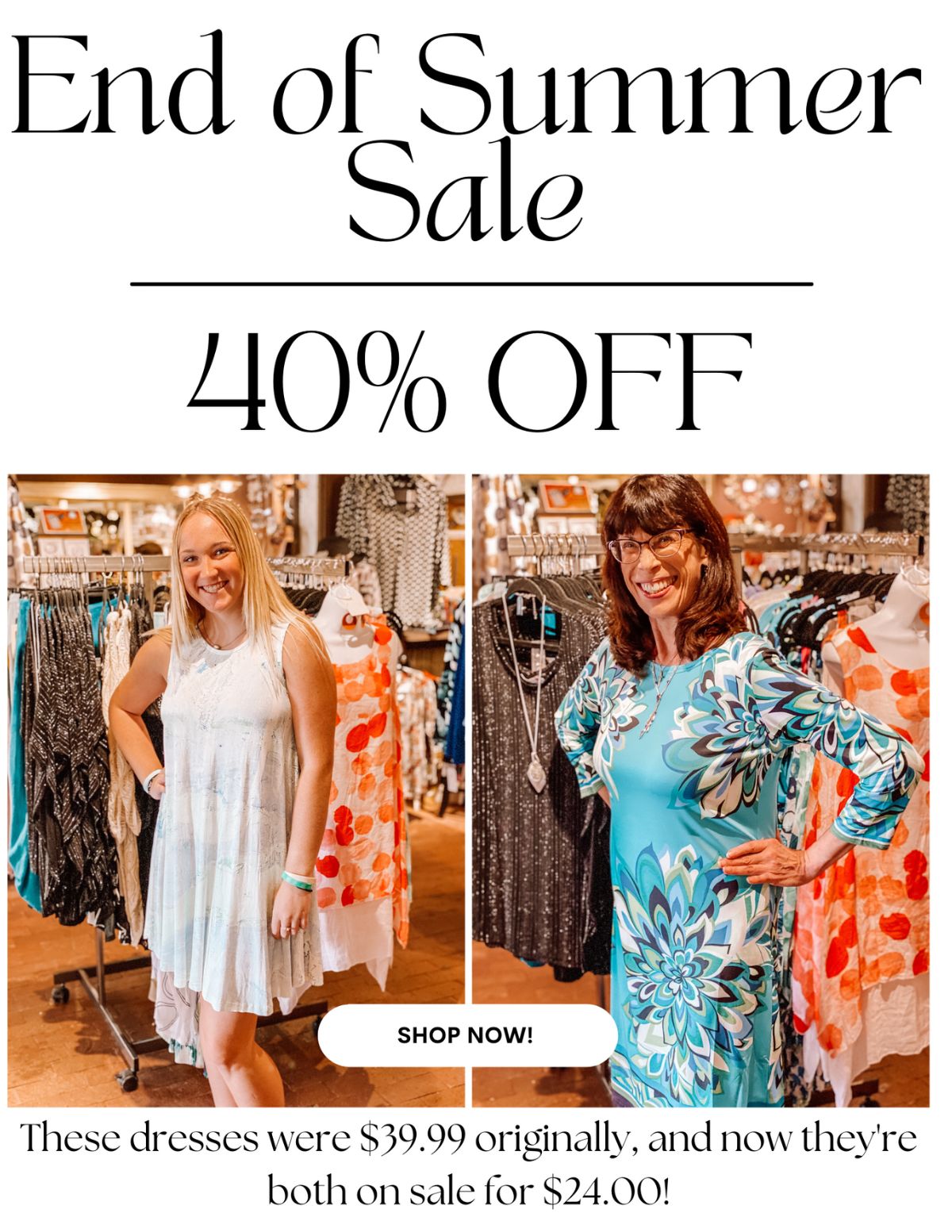 40%  Off all summer dresses