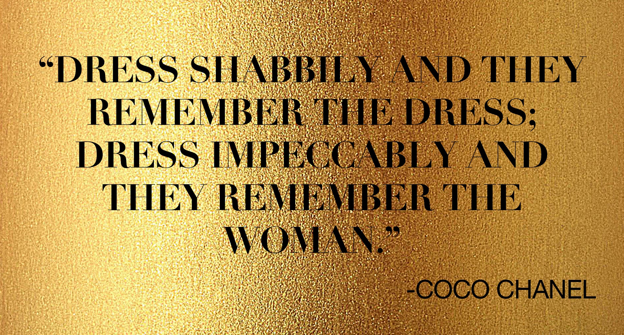 RECESS Los Angeles Vintage Dress Code Coco Chanel Wardrobe Timeless Fashion Quotes