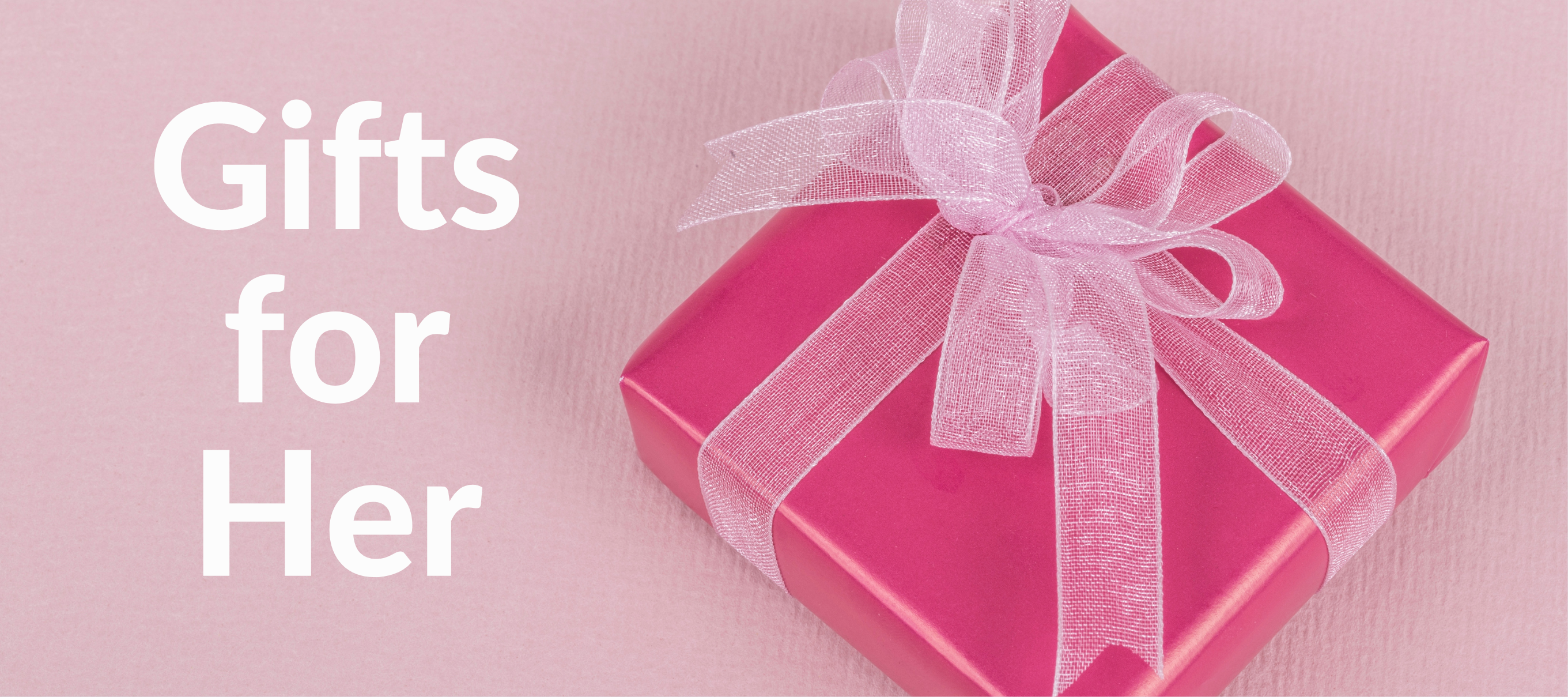 Birthday Gift Ideas For The Special Lady In Your Life