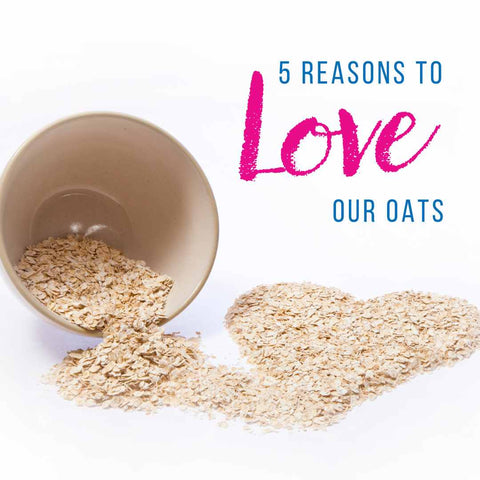 5 reasons to love out oats - oats in heart shape