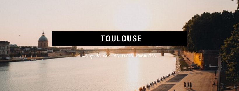 Meilleures Boucheries Toulouse