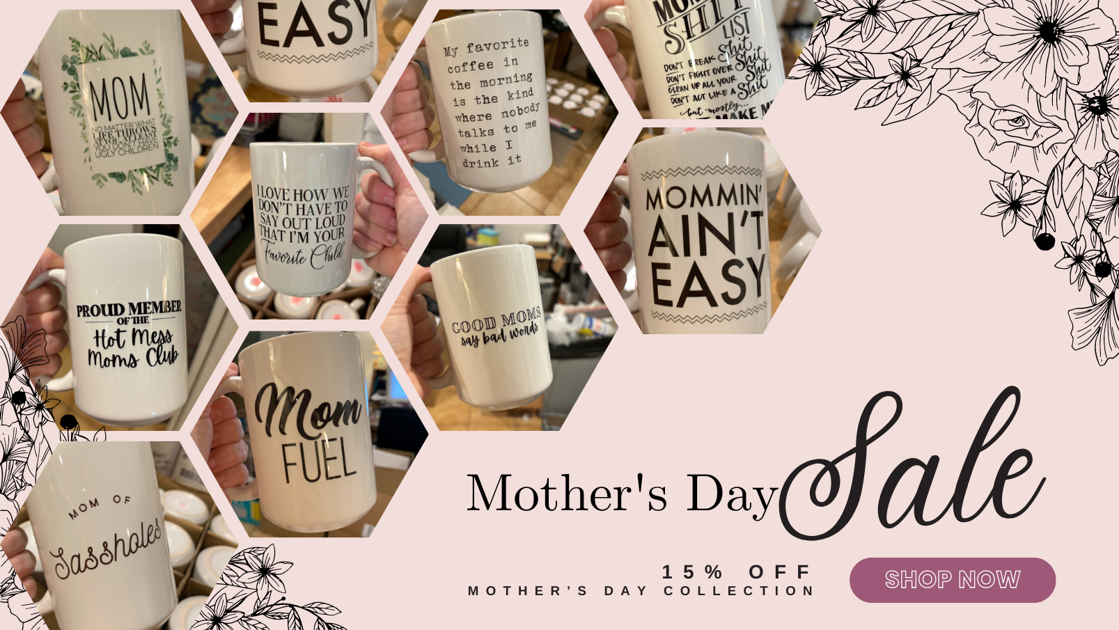 SheMugs Mother's Day Sale