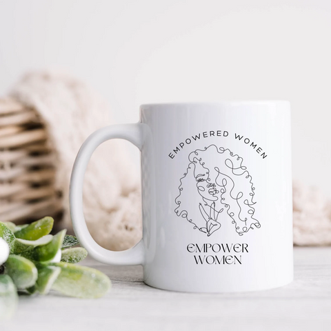 Empowered Women Empower Women Coffee Mug | Feminism Collection 2022 SheMugs