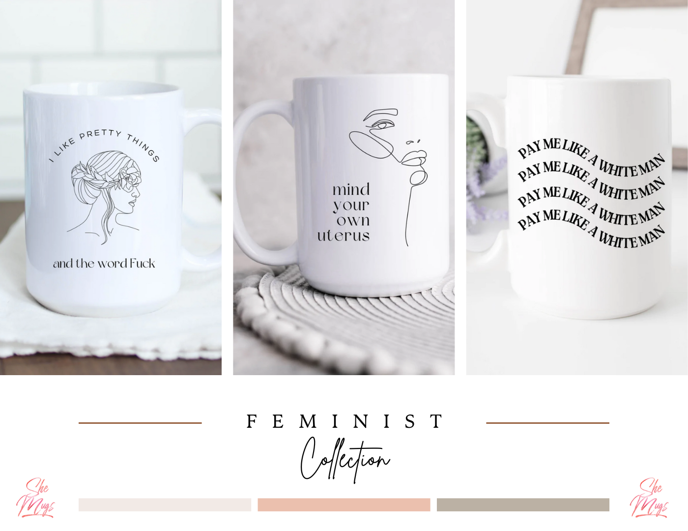 Statement Mugs: SheMugs Feminist Collection