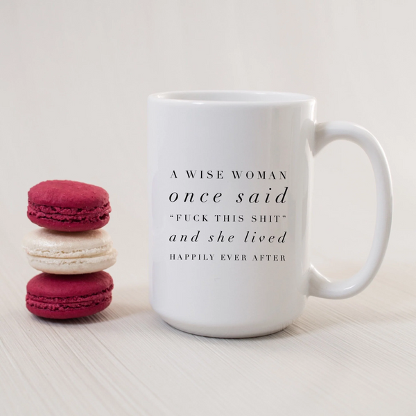 A Wise Woman SheMugs Mug