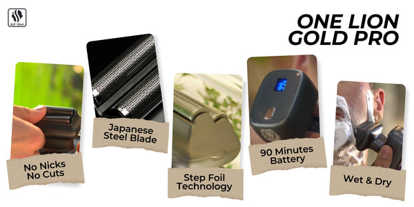 One Lion Gold Pro has 90 Minutes battery, Step-foil technology, Japanese blades