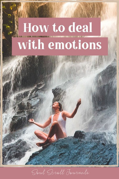 how to deal with emotions