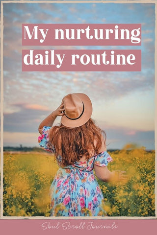 nurturing daily routine