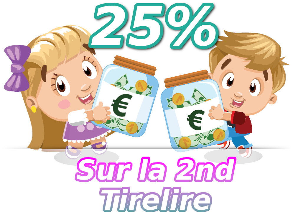 1 tirelire achetee -25% sur la deuxieme