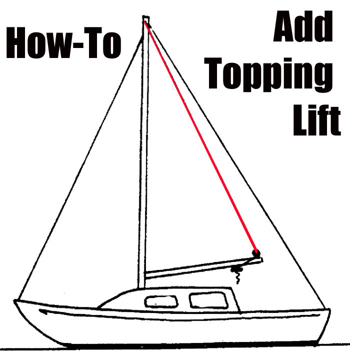 how to rig a topping lift on a sailboat