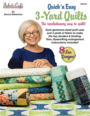 Fabric Cafe - Quilt Pattern - Fast & Fun 3-Yard Quilts Book