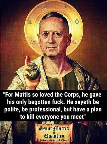 Combat Flip Flops Blog Midweek Morale Mattis SECDEF Trump Make America Savage Again