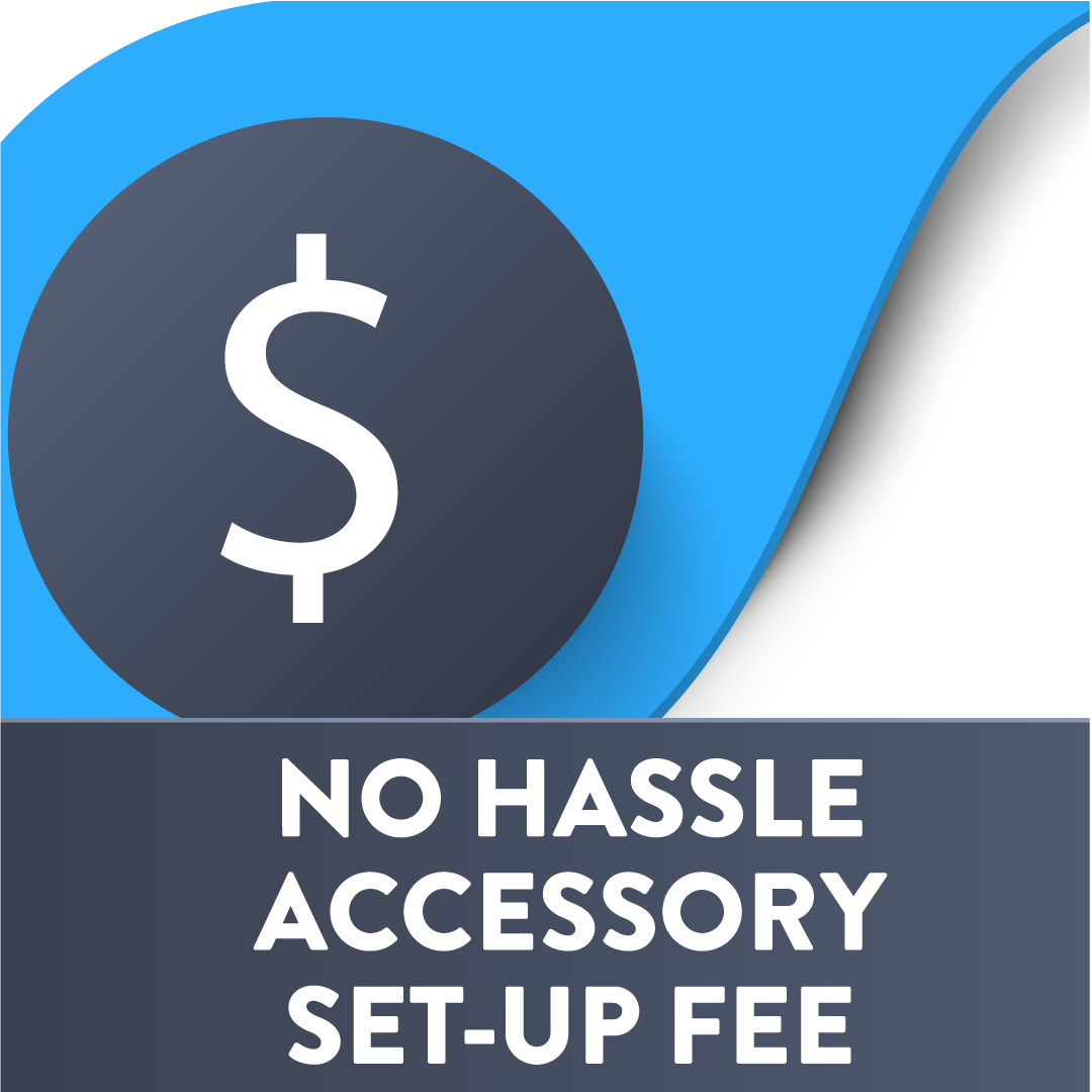 No hassle Accessory set up fee, let us program your accessories for you