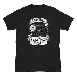 Live Ugly Fake Your Death T-Shirt - Funny animal t-shirt, Possum Shirt ...
