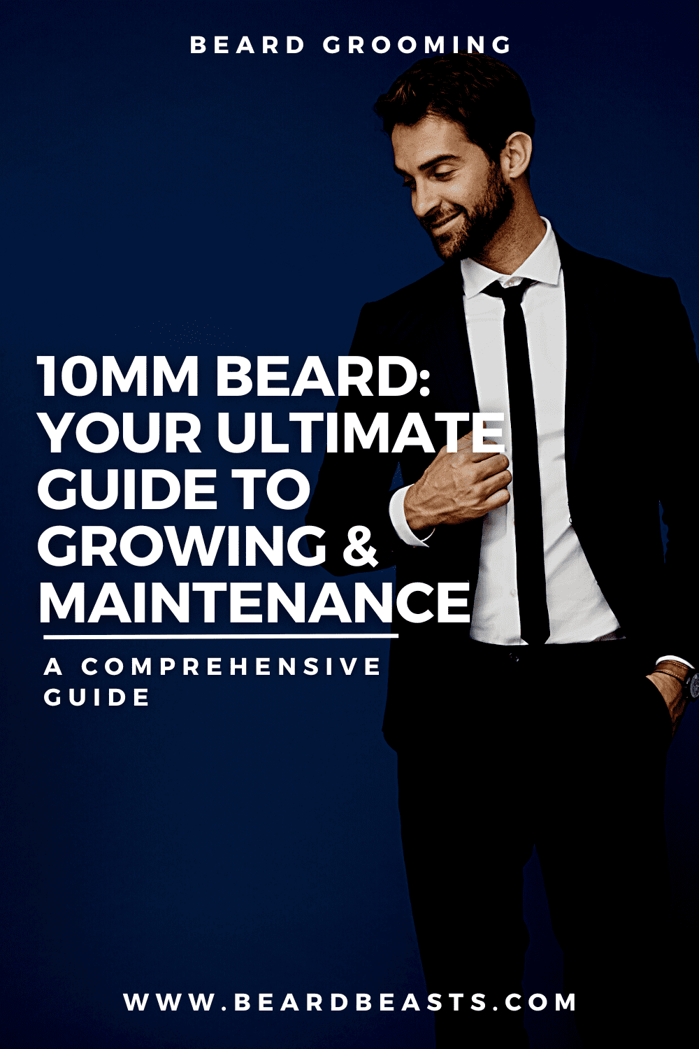10mm Beard: Your Ultimate Guide to Growing & Maintenance Pinterest Pin