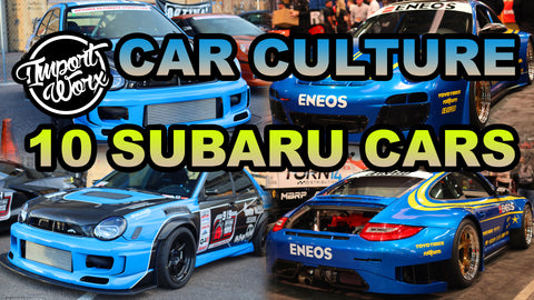 10 subaru cars, car culture. subaru wrx and subaru swapped porsche 911 sponsored by eneos 