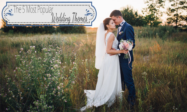 The Five Most Popular Wedding Themes