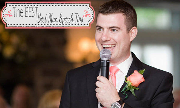 The Best, Best Man Speech Tips