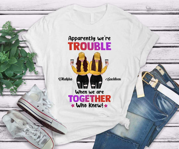 Besties Shirts - Trouble Best Friends T Shirts For 2 Personalized T Shirts -White