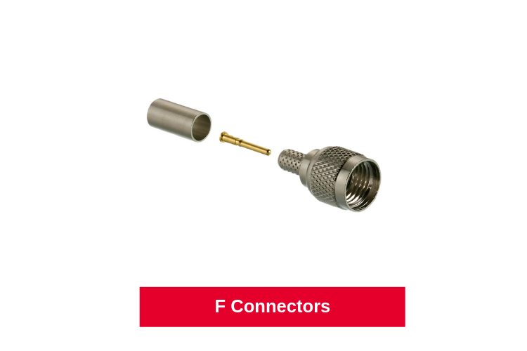 F Connectors